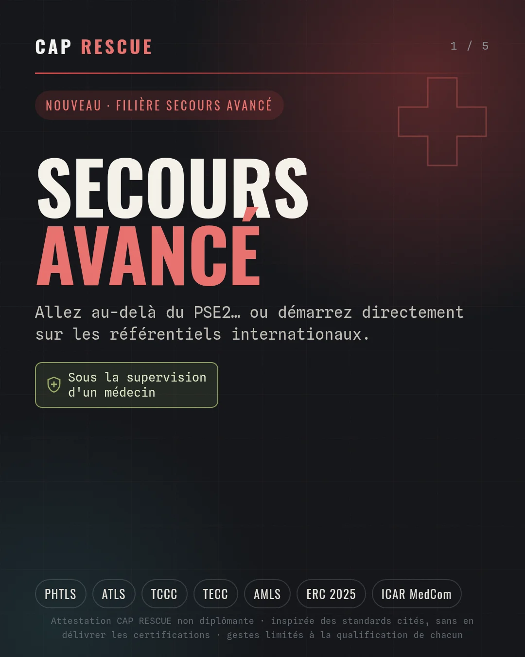 Formation Secours avancé : aller au-delà du PSE2 avec les standards internationaux du secours